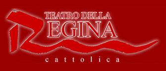 Stagione 2013/2014 al Teatro della Regina