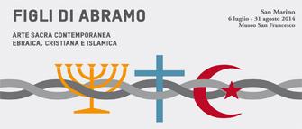 Mostra Figli di Abramo a San Marino