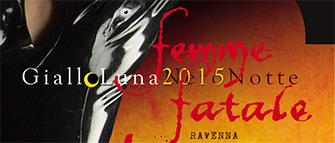 GialloLuna NeroNotte 2015