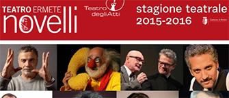 Stagione 2015/2016 del Teatro Novelli di Rimini