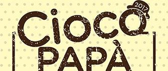 Cioco Papà 2017 a Cattolica
