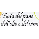 Festa del pane, dell’olio e del vino